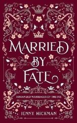 Married by Fate Married by Fate