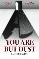 You Are But Dust - Hannah Clayton - Horory v angličtině You Are But Dust