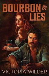 Bourbon and Lies Bourbon and Lies