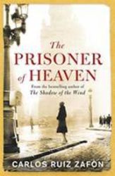 A Prisoner of Heaven - Carlos Ruiz Zafón - Anglická literatura A Prisoner of Heaven