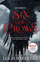 Six of Crows : Book 1 - Leigh Bardugo - Young Adult fantasy v angličtině Six of Crows