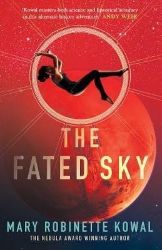 The Fated Sky - Mary Robinette Kowal - Sci-fi v angličtině The Fated Sky