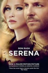 Serena - Ron Rash - Historické romány v angličtině Serena