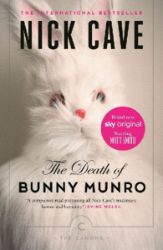 The Death of Bunny Munro - Nick Cave - Detektivky v angličtině The Death of Bunny Munro