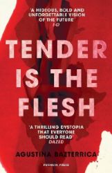 Tender is the Flesh - Horory v angličtině Tender is the Flesh