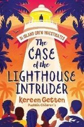 The Case of the Lighthouse Intruder - Kereen Getten - Dětská cizojazyčná literatura The Case of the Lighthouse Intruder