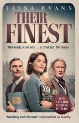 Their Finest (Film Tie In) Their Finest (Film Tie In)