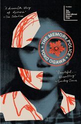 The Memory Police The Memory Police