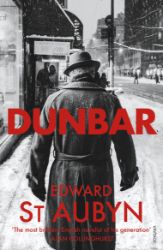 Dunbar - Edward St Aubyn - Současná beletrie v angličtině Dunbar