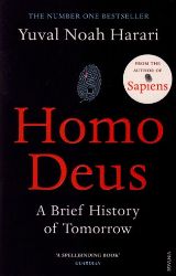 Homo Deus - Yuval Noah Harari - Knihy o vědě v angličtině Homo Deus : A Brief History of Tomorrow