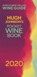 Hugh Johnson's Pocket Wine 2020 : The new edition of the no 1 best-selling wine guide