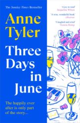 Three Days in June - Anne Tyler - Romány pro ženy v angličtině Three Days in June