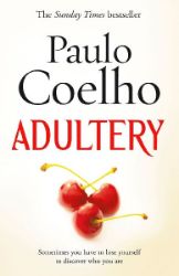 Adultery - Paulo Coelho - Současná beletrie v angličtině Adultery