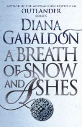 A Breath Of Snow And Ashes: Outlander 6