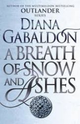 A Breath Of Snow And Ashes: Outlander 6 A Breath Of Snow And Ashes: Outlander 6
