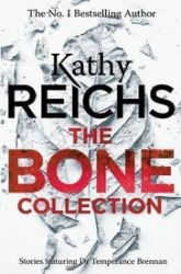 The Bone Collection - Kathy Reichs - Detektivky v angličtině The Bone Collection