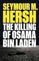 Killing of Osama Bin Laden Killing of Osama Bin Laden