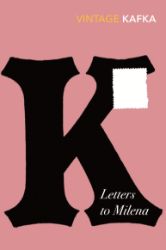 Letters to Milena - Franz Kafka - Česká beletrie v angličtině Letters to Milena