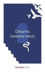Dreams : Vintage Minis - Sigmund Freud - Naučná literatura v angličtině Dreams : Vintage Minis
