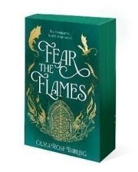 Fear the Flames - Adult romantasy Fear the Flames
