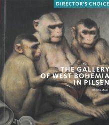 Director‘s choice The Gallery of West Bohemia in Pilsen Director‘s choice The Gallery of West Bohemia in Pilsen