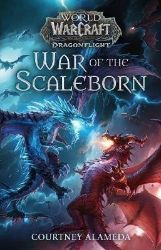 World of Warcraft: War of the Scaleborn World of Warcraft: War of the Scaleborn