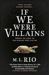 If We Were Villains If We Were Villains