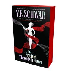 The Fragile Threads of Power - V. E. Schwab - Fantasy v angličtině The Fragile Threads of Power