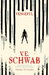 Vengeful - V. E. Schwab - Fantasy v angličtině Vengeful