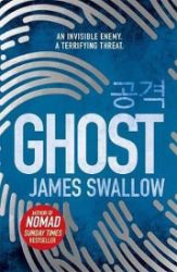 Ghost: New thriller from author of NOMAD Ghost: New thriller from author of NOMAD