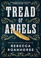 Tread of Angels - Rebecca Roanhorse - Anglická literatura Tread of Angels