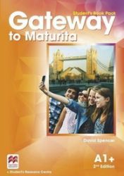 Gateway to Maturita A1+ Student's Book Pack, 2nd Edition Gateway to Maturita A1+ Student's Book Pack, 2nd Edition