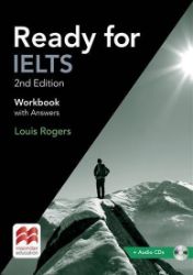 Ready for IELTS (2nd edition): Workbook with Answers Pack Ready for IELTS (2nd edition): Workbook with Answers Pack