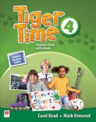 Tiger Time 4: Student's Book + eBook Pack Tiger Time 4: Student's Book + eBook Pack