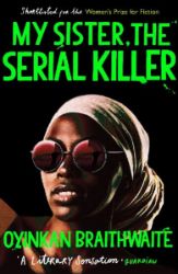 My Sister, the Serial Killer - Anglická literatura My Sister, the Serial Killer