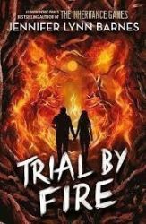Raised by Wolves: Trial by Fire: Book 2 - Jennifer Lynn Barnes - Young Adult současná literatura v angličtině Raised by Wolves: Trial by Fire: Book 2