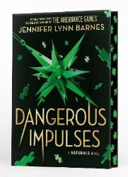 NATURALS Novel: Dangerous Impulses, Book 5 - Jennifer Lynn Barnes - Young Adult současná literatura v angličtině NATURALS Novel: Dangerous Impulses, Book 5