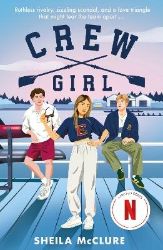 Crew Girl - Sheila McClure - Sportovní romantika v angličtině Crew Girl