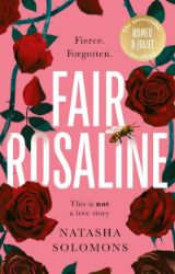 Fair Rosaline: The most captivating, powerful and subversive retelling you'll read this ye - Natasha Solomons - Historické romány v angličtině Fair Rosaline: The most captivating, powerful and subversive retelling you´ll read this ye
