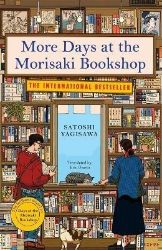 More Days at the Morisaki Bookshop More Days at the Morisaki Bookshop