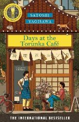 Days at the Torunka Cafe Days at the Torunka Cafe