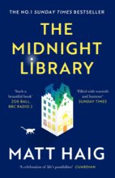 The Midnight Library - Matt Haig - Současná beletrie v angličtině The Midnight Library