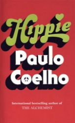 Hippie - Paulo Coelho - Historické romány v angličtině Hippie