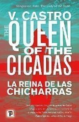 The Queen of the Cicadas The Queen of the Cicadas