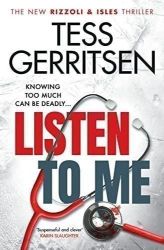 Listen To Me - Tess Gerritsen - Detektivky v angličtině Listen To Me