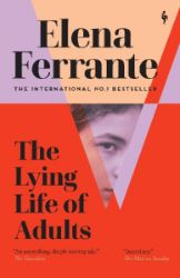 The Lying Life of Adults The Lying Life of Adults