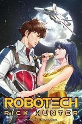 Robotech: Rick Hunter Robotech: Rick Hunter