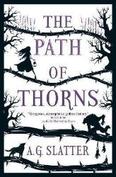 The Path of Thorns - Fantasy v angličtině The Path of Thorns