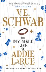 The Invisible Life of Addie LaRue - V. E. Schwab - Fantasy v angličtině The Invisible Life of Addie LaRue