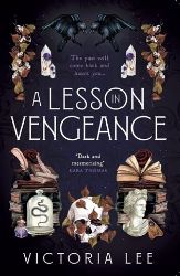 A Lesson in Vengeance - Victoria Lee - Young Adult fantasy v angličtině A Lesson in Vengeance